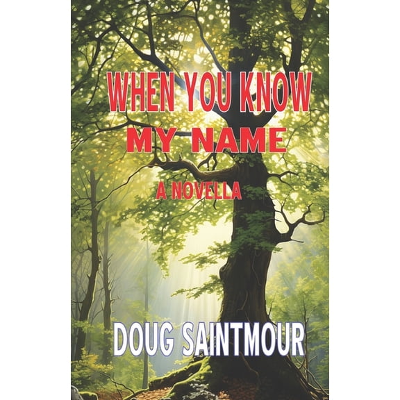When You Know My Name, (Paperback)
