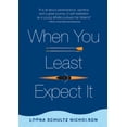 thumbnail image 1 of When You Least Expect It, (Paperback), 1 of 1
