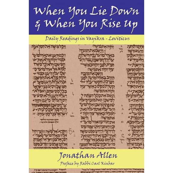 When You Lie Down and When You Rise Up - Leviticus, (Paperback)