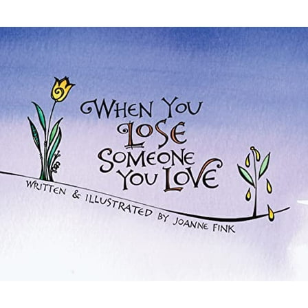 Pre-Owned When You Lose Someone You Love (Hardcover) 1620083507 9781620083505