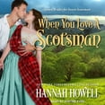 thumbnail image 1 of When You Love a Scotsman, 1 of 1
