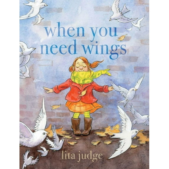 When You Need Wings (Hardcover)