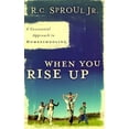 thumbnail image 1 of When You Rise Up: A Covenantal Approach to Homeschooling (Paperback), 1 of 1