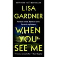 thumbnail image 1 of Pre-Owned When You See Me (Mass Market Paperback) 1524745022 9781524745028, 1 of 1