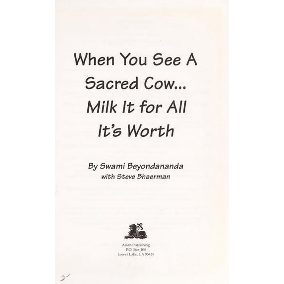 Pre-Owned When You See a Sacred Cow... Milk It for All It's Worth (Paperback) 094403148X 9780944031483