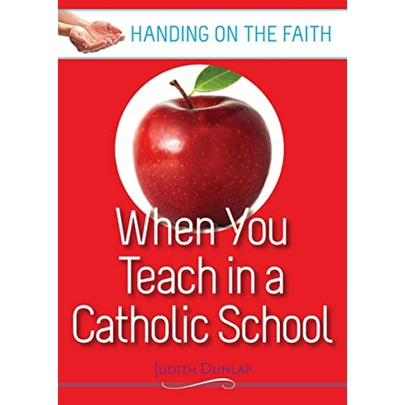 Pre-Owned When You Teach at a Catholic School (Paperback) 0867165758 9780867165753