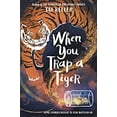thumbnail image 1 of Pre-Owned When You Trap a Tiger, 1 of 1