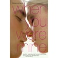 thumbnail image 1 of Pre-Owned When You Were Mine (Hardcover) 1442433132 9781442433137, 1 of 1