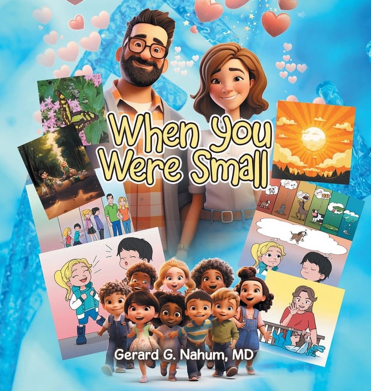 When You Were Small, (Hardcover)