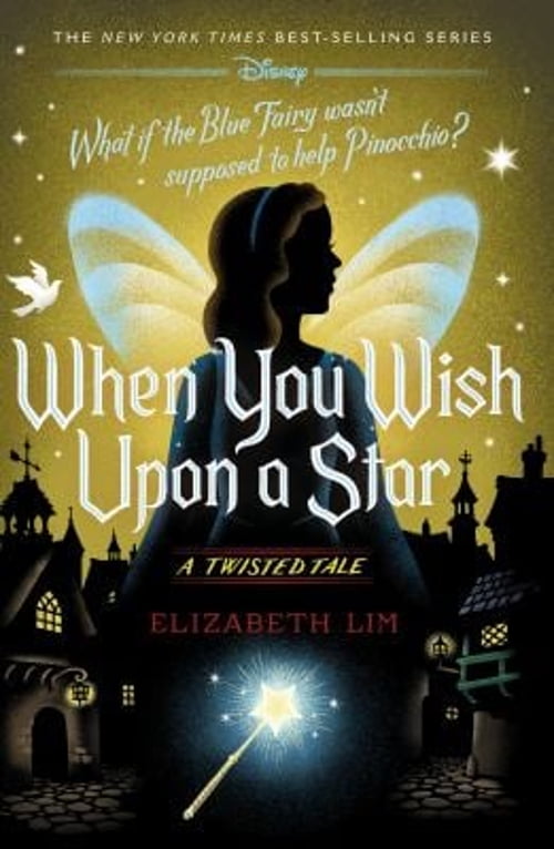 Pre-Owned When You Wish Upon a Star: A Twisted Tale (Hardcover) 1368077544 9781368077545