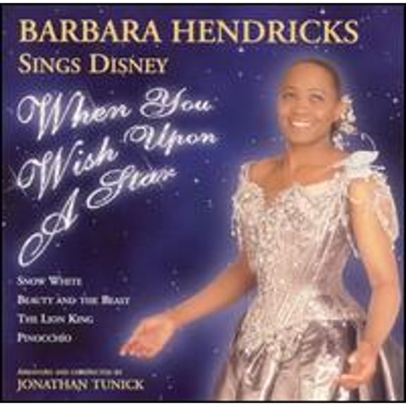 When You Wish Upon a Star: Barbara Hendricks Sings Disney (CD) by Barbara Hendricks