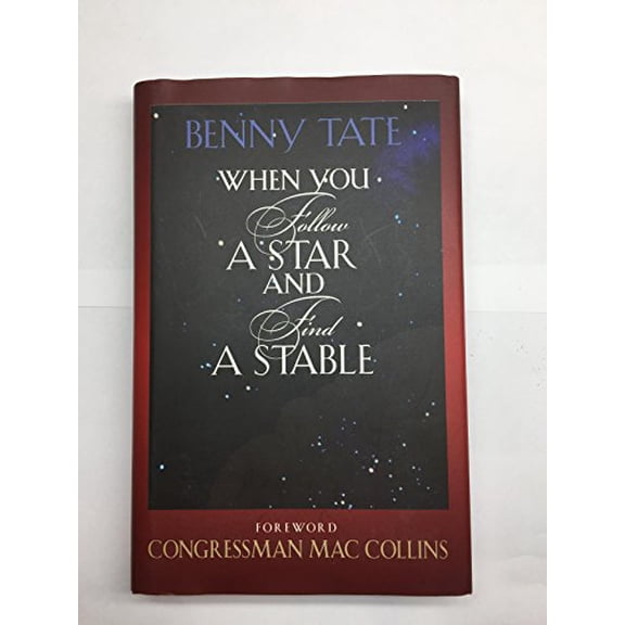 Pre-Owned When You follow A Star And find A Stable (Hardcover) 0976309211 9780976309215
