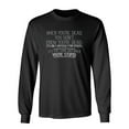 thumbnail image 1 of When You're Dead Difficult For Others Same Way When You're Stupid Sarcastic Novelty Gift Idea Adult Humor Funny Men's Long Sleeve Shirts, 1 of 3
