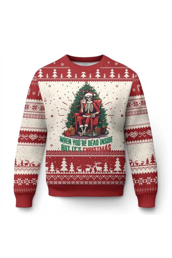 When You’re Dead Inside But It’s Christmas Ugly Christmas Sweater