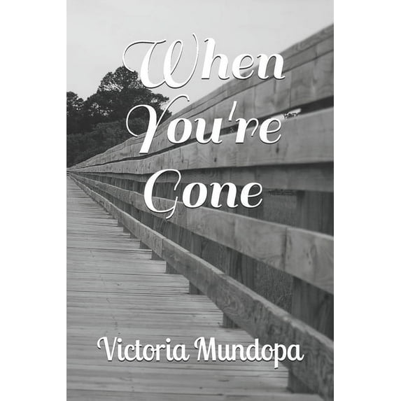 When You're Gone (Paperback)