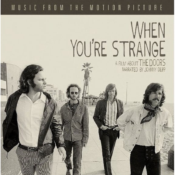 When You're Strange: Songs from the Motion Picture