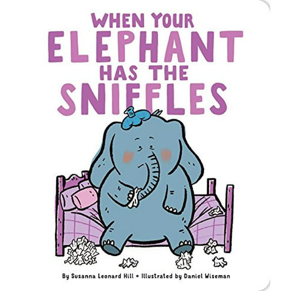 Pre-Owned When Your Elephant Has the Sniffles Paperback