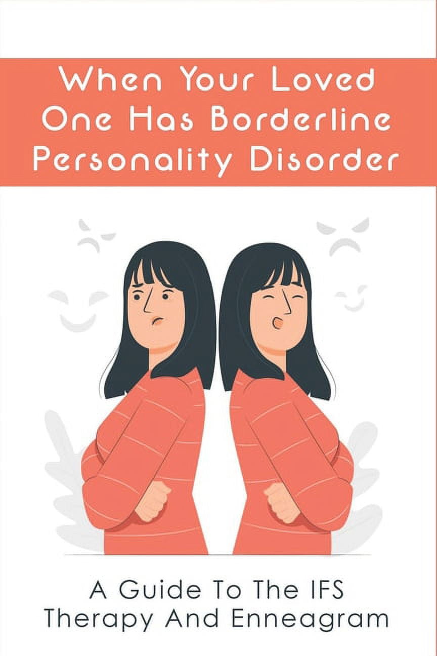 When a Loved One Has Borderline Personality Disorder