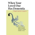 thumbnail image 1 of Pre-Owned When Your Loved One Has Dementia: A Simple Guide for Caregivers (Paperback) 0801881145 9780801881145, 1 of 1