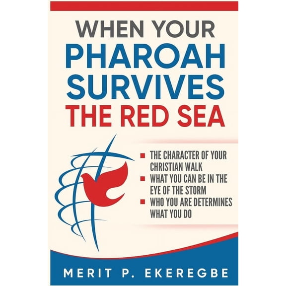 When Your Pharoah Survives the Red Sea, (Paperback)