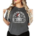 thumbnail image 1 of When Youre Dead Inside But Its The Holiday Season Shirt Funny Christmas Skeleton Tee Pepper Shirt Adult Small, 1 of 4