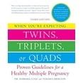 thumbnail image 1 of Pre-Owned When You're Expecting Twins, Triplets, or Quads 3rd Edition: Proven Guidelines for a Healthy Multiple Pregnancy Paperback, 1 of 1