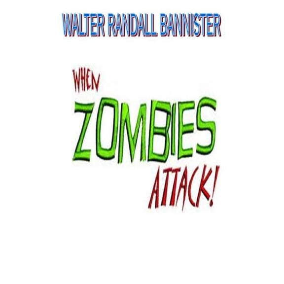 When Zombies Attack