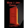 thumbnail image 1 of When a Door Closes..., 1 of 1
