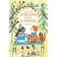 thumbnail image 1 of When a Friend Needs a Friend, (Hardcover), 1 of 1