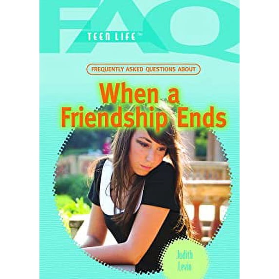 Pre-Owned When a Friendship Ends 9781404219366
