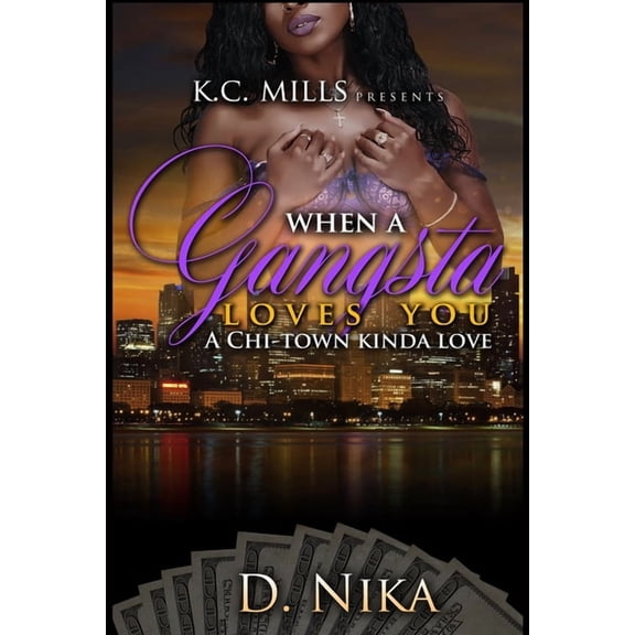When a Gangsta Loves You, (Paperback)