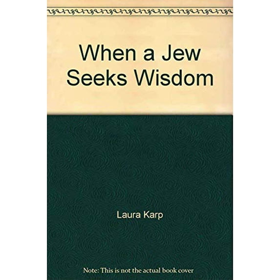 Pre-Owned When a Jew Seeks Wisdom Paperback