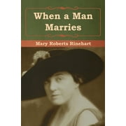 When a Man Marries, Paperback