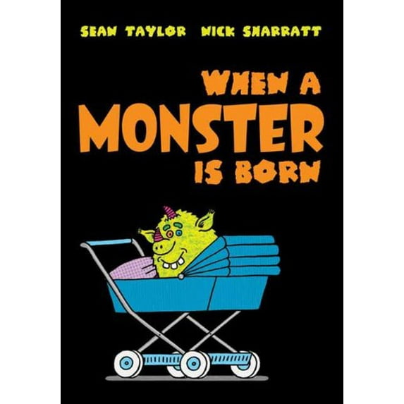 Pre-Owned When a Monster Is Born (Hardcover) 1596435364 9781596435360