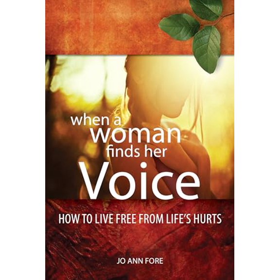 Pre-Owned When a Woman Finds Her Voice: Overcoming Life's Hurts & Using Your Story to Make a Difference, 9780891123873, 0891123873, Paperback,