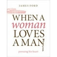 thumbnail image 1 of Pre-Owned When a Woman Loves a Man: Pursuing His Heart (Paperback) 0802468373 9780802468376, 1 of 1