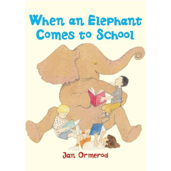 Pre-Owned When an Elephant Comes to School (Hardcover) 0439739675 9780439739672