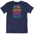 thumbnail image 1 of When in Doubt Pedal it Out T-Shirt Gifts for Bicyclist or Cyclist Men & Women Navy, 1 of 8