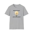 thumbnail image 1 of When in Doubt, look Intelligent!-Unisex Softstyle T-Shirt, 1 of 4