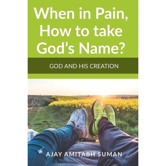 When in Pain, How to take God's Name?, (Paperback)
