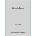 thumbnail image 1 of Pre-Owned When in Rome (Paperback) 0006127096 9780006127093, 1 of 1