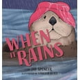 thumbnail image 1 of When it Rains, (Hardcover), 1 of 1