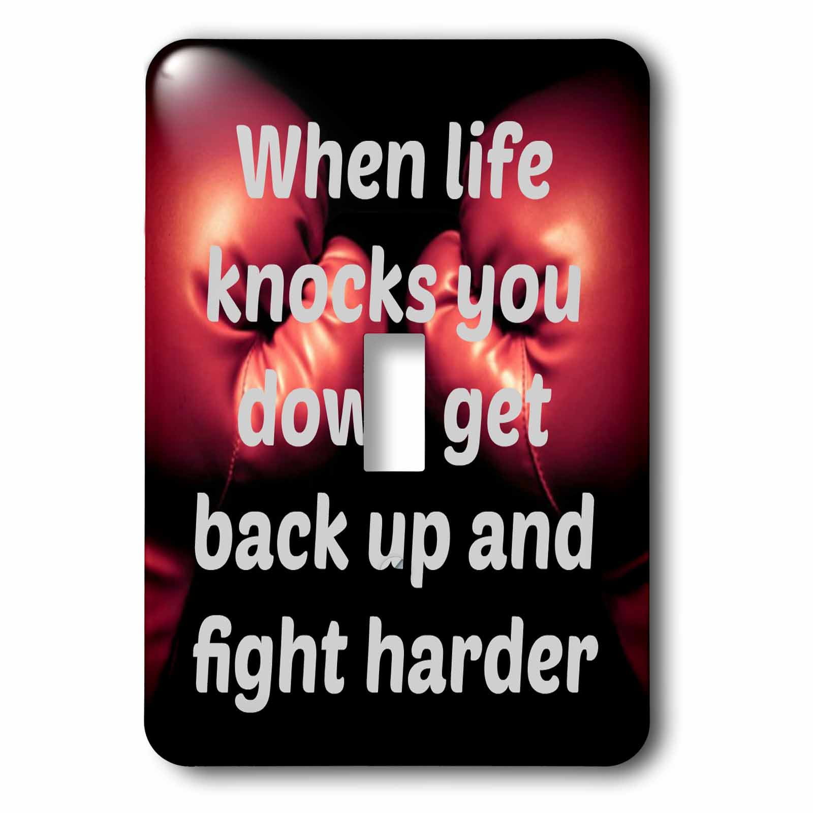 When life knocks you down get back up and fight harder, boxing single