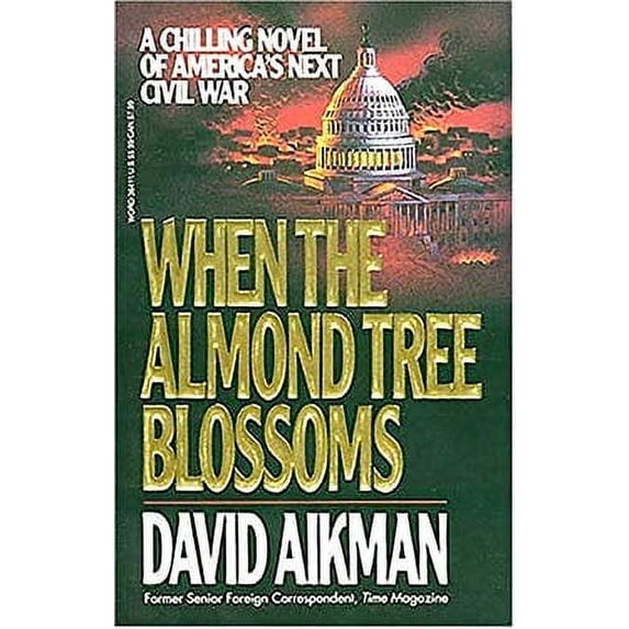 Pre-Owned When the Almond Tree Blossoms (Paperback 9780849936418) by David Aikman