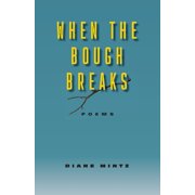 When the Bough Breaks - Poems, Paperback