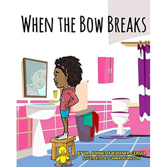 Pre-Owned When the Bow Breaks (Paperback) 1733735607 9781733735605