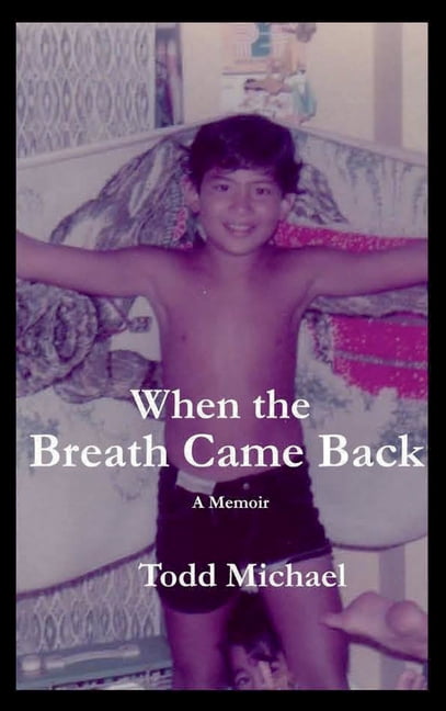 When the Breath Came Back, (Hardcover)