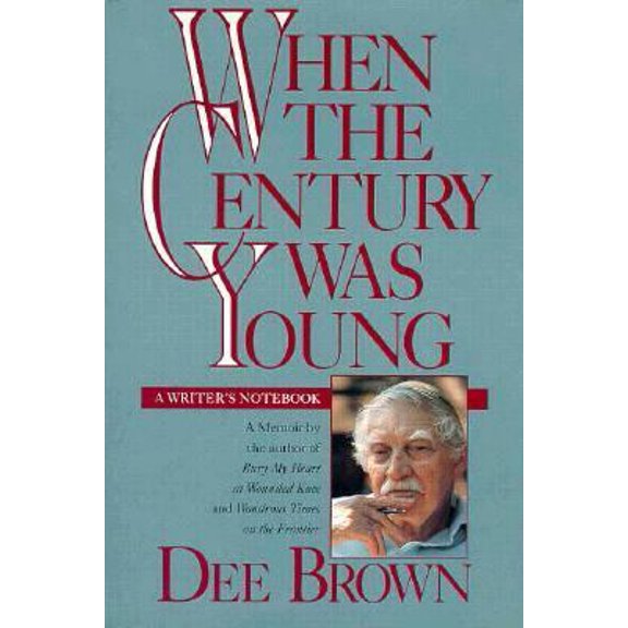 Pre-Owned When the Century Was Young (Hardcover) 0874832675 9780874832679
