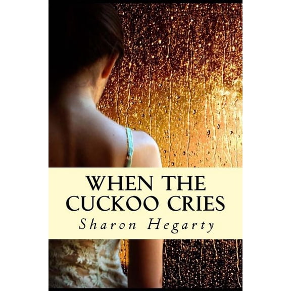 When the Cuckoo Cries (Paperback)