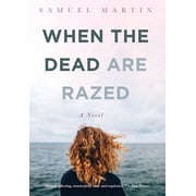 When the Dead are Razed, Hardcover